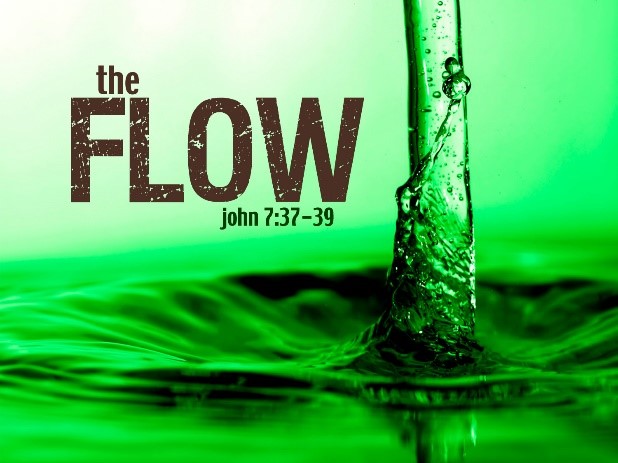 Our need for the Holy Spirit to flow